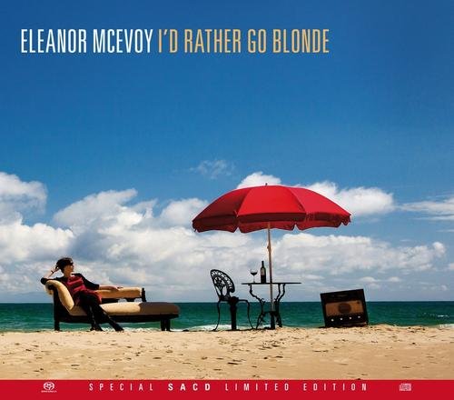 Eleanor McEvoy - I'd Rather Go Blonde (2010)