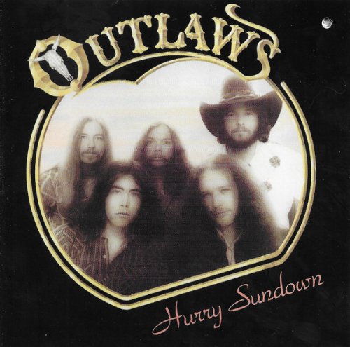 Outlaws - Hurry Sundown (Reissue, Remaster) (1977/2001)