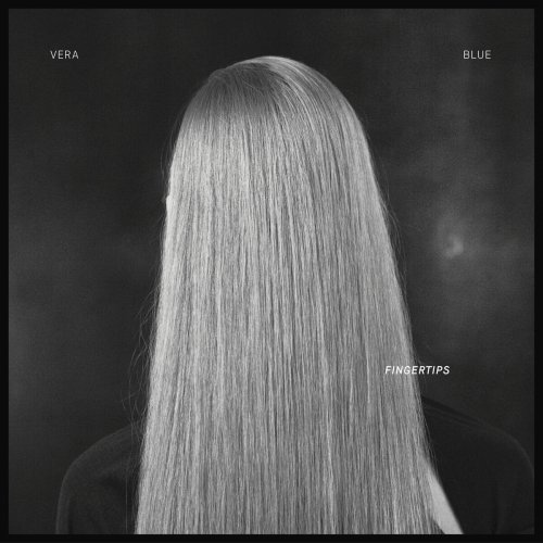 Vera Blue - Fingertips EP (2016)