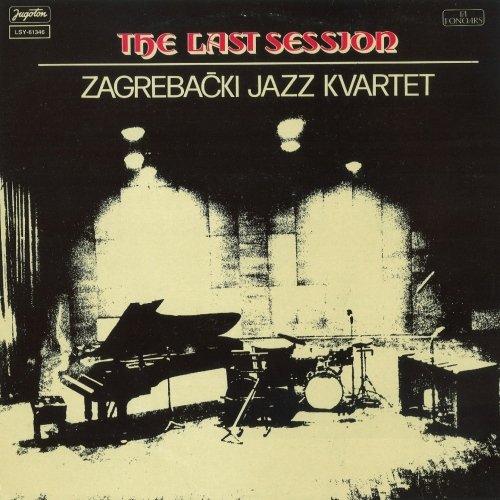Zagreb Jazz Quartet - The Last Session (1977)