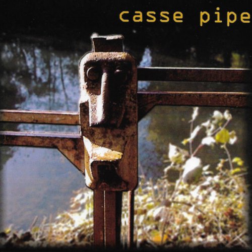 Casse-Pipe - Casse-pipe (2021)