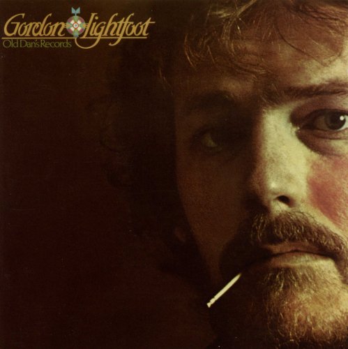 Gordon Lightfoot - Old Dan's Records [Remaster 2002] (1972)