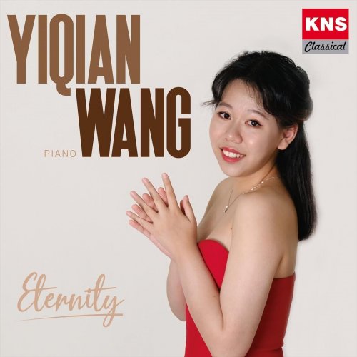 Yiqian Wang - Eternity (2023)