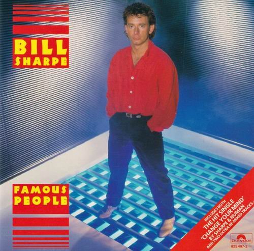 Bill Sharpe - Famous People (1985)