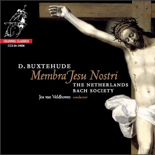 Jos van Veldhoven - Dietrich Buxtehud: Membra Jesu Nostri (2007) [SACD]