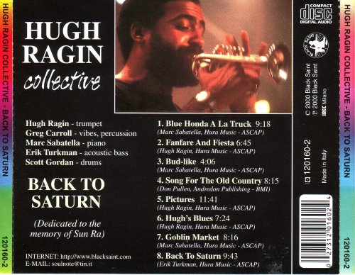 Hugh Ragin Collective - Back to Saturn (Dedicated to the Memory of Sun Ra) (2000)