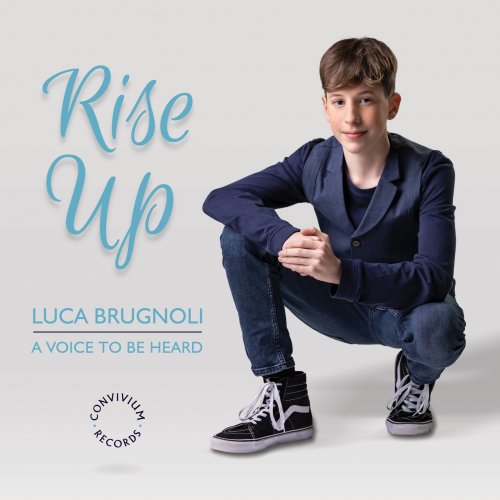 Luca Brugnoli, Alice Patten, The Hennessey Brown Music Collective, Mark Shepherd, Robert Lewis - Luca Brugnoli: Rise Up (2023) [Hi-Res]