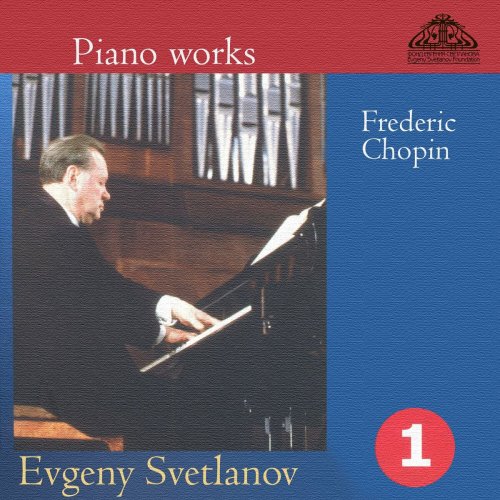 Evgeny Svetlanov - Piano Works. Frederic Chopin (Part 1) (2023)