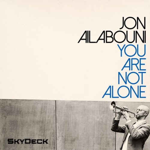 Jon Ailabouni - You Are Not Alone (2023)