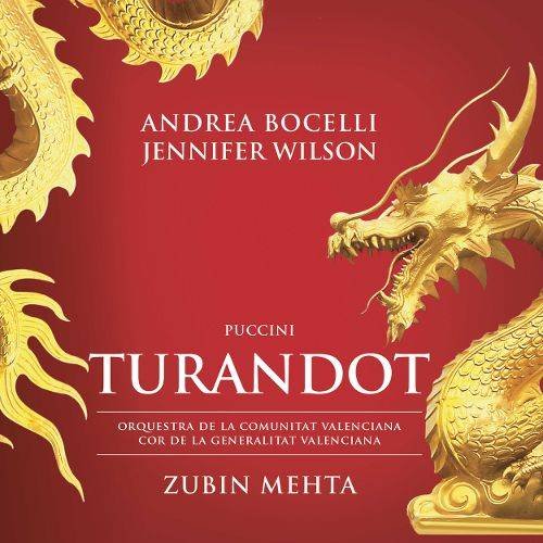 Andrea Bocelli, Jennifer Wilson, Zubin Mehta - Giacomo Puccini: Turandot (2015) CD-Rip