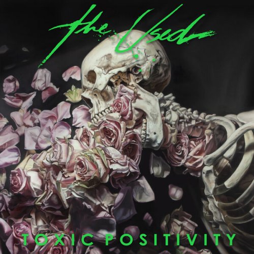 The Used - Toxic Positivity (2023)