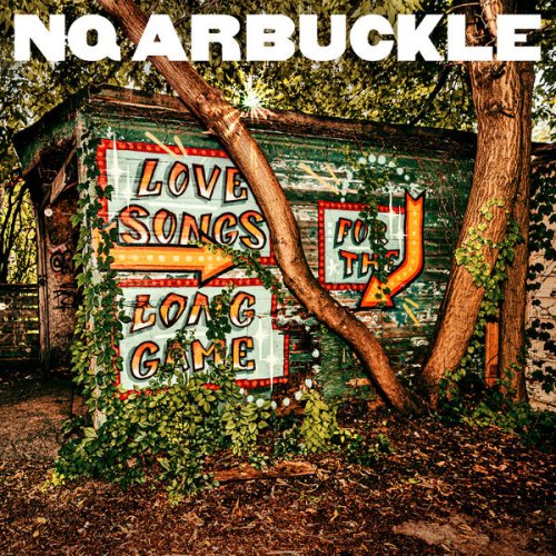 NQ Arbuckle - Love Songs for the Long Game (2023) [Hi-Res]