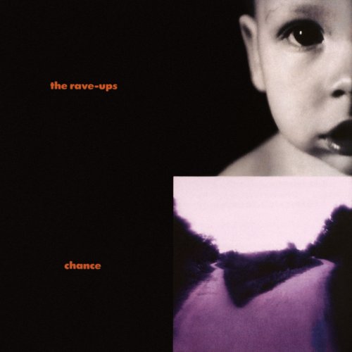 The Rave-Ups - Chance (1990)