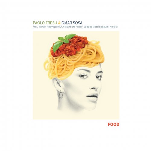 Paolo Fresu, Omar Sosa - Food (2023) [Hi-Res]