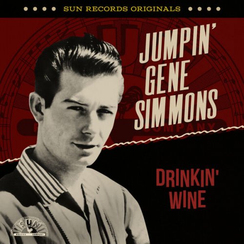 Jumpin' Gene Simmons Sun Records Originals Drinkin' Wine (2023)