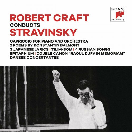 Robert Craft - Stravinsky: Capriccio & Songs & Epitaphium & Danses Concertantes (2023)