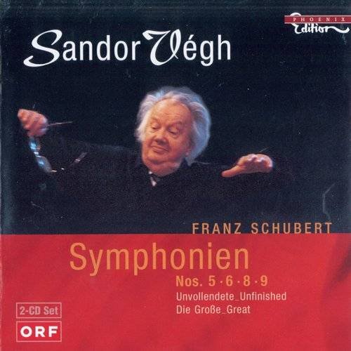 Sandor Végh - Franz Schubert: Symphonies Nos. 5, 6, 8, 9 (2009) CD-Rip