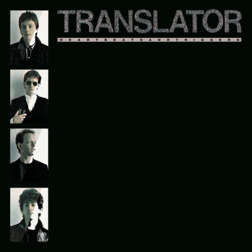 Translator - Heartbeats And Triggers (1982)