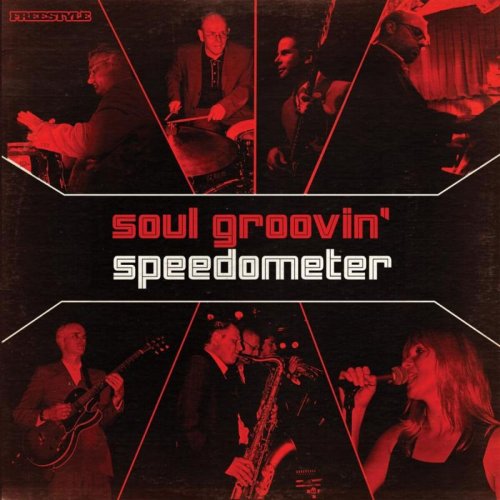 Speedometer - Soul Groovin - Speedometer Live (2009)