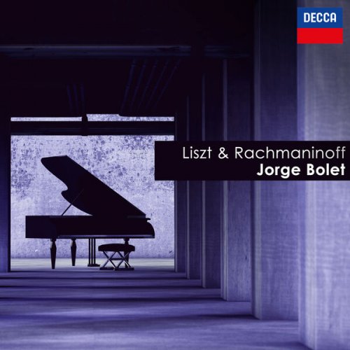 Jorge Bolet - Liszt & Rachmaninoff: Jorge Bolet (2023)