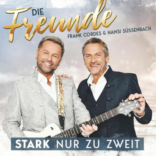 Die Freunde - Stark nur zu zweit (2023)