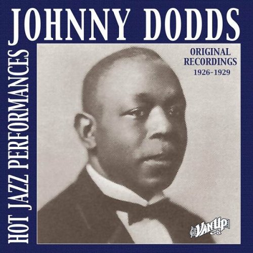 Johnny Dodds - Johnny Dodds: Recordings 1926–1929 (2023)