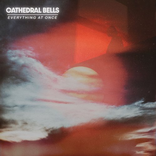 Cathedral Bells - Everything at Once (2023) Hi Res