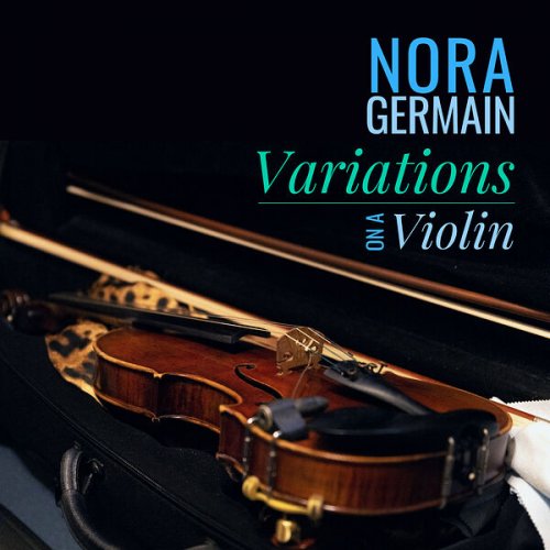 Nora Germain - Variations on a Violin (2023) Hi Res