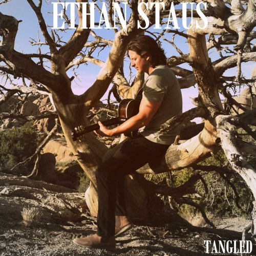 Ethan Staus - Tangled (2023)