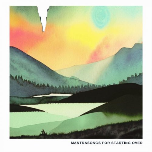 Ben Thomas - Mantrasongs for Starting Over (2023) [Hi-Res]