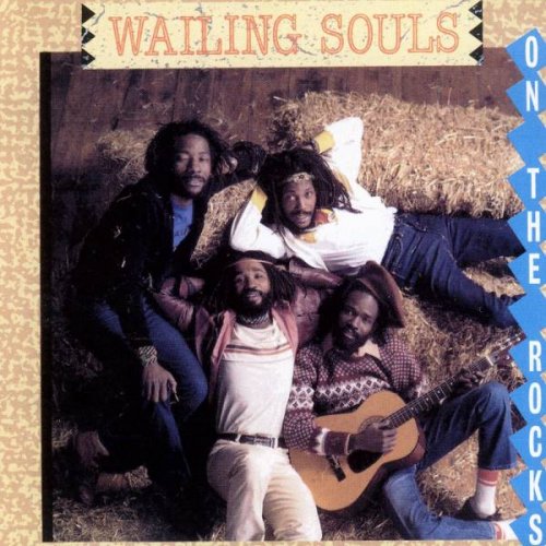 Wailing Souls - On The Rocks (1997)