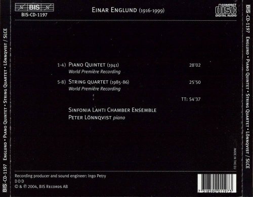 Sinfonia Lahti Chamber Ensemble, Peter Lönnqvist - Einar Englund: Piano Quintet and String Quartet (2004) CD-Rip