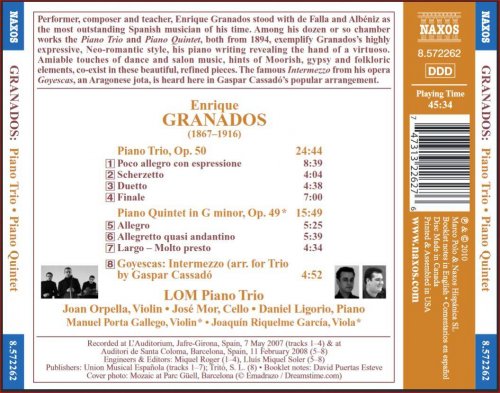 LOM Piano Trio, Manuel Porta Gallego, Joaquín Riquelme García - Enrique Granados: Piano Trio, Piano Quintet (2010) CD-Rip