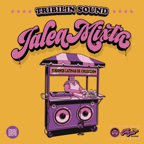 Tribilin Sound - Jalea Mixta (2022)
