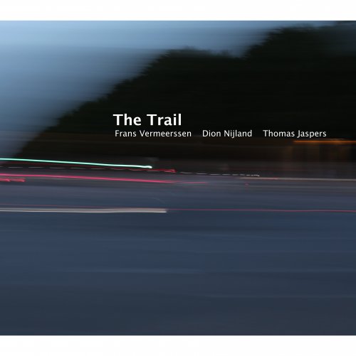 Frans Vermeerssen Trio - The Trail (2023)