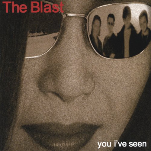 The Blast - You I've seen (2000)