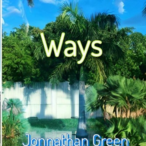 Jonnathan Green - Ways (2023)