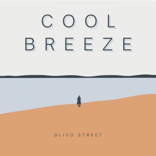 Olivo Street - Cool Breeze (2023)