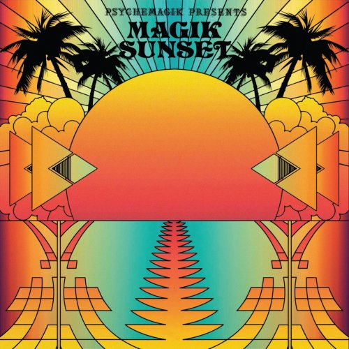 VA - Psychemagik Presents Magik Sunset: Part One (2015)