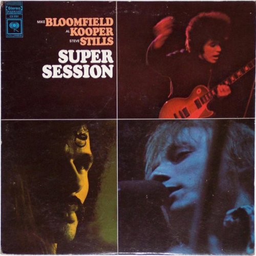 Mike Bloomfield, Al Kooper, Steve Stills - Super Session (1968) LP