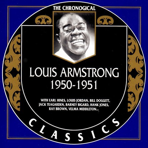 Louis Armstrong - The Chronological Classics: 1950-1951 (2002)