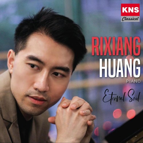 Rixiang Huang - Eternal Soul (2023)