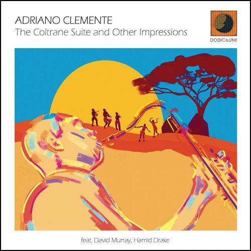 Adriano Clemente - The Coltrane Suite and Other Impressions (2023)