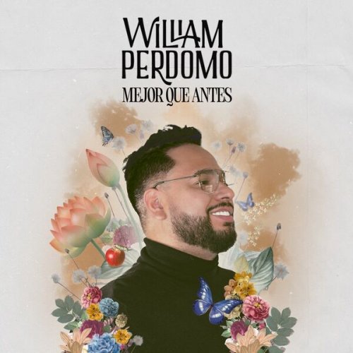 William Perdomo - Mejor que antes (2023) Hi-Res