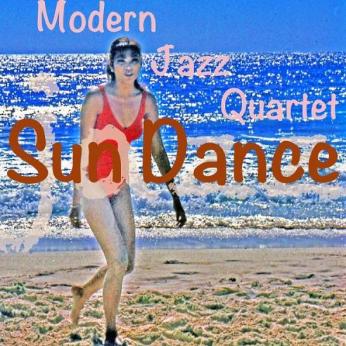 The Modern Jazz Quartet - Sun Dance (2023)
