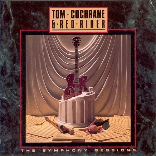 Tom Cochrane & Red Rider - The Symphony Sessions (1989)