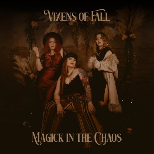 Vixens of Fall - Magick in the Chaos (2023)