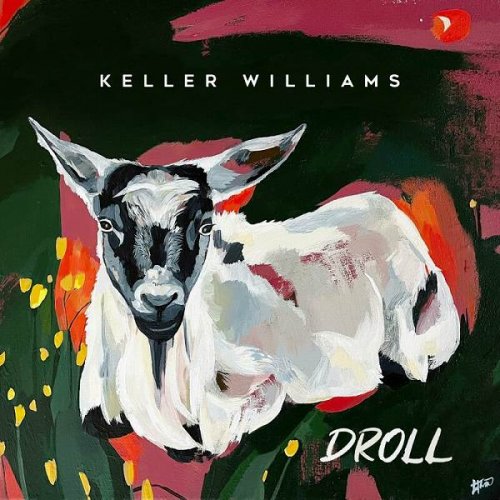 Keller Williams - Droll (2023)