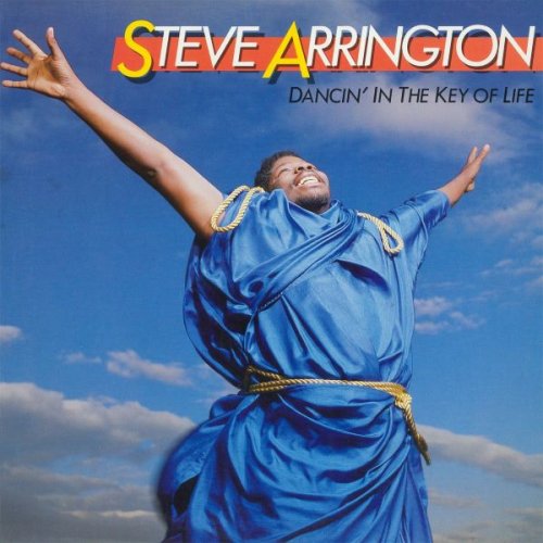 Steve Arrington - Dancin In The Key Of Life (2022)