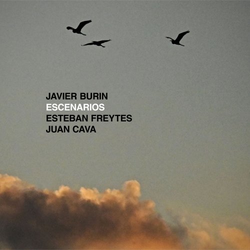 Javier Burin - Escenarios (2023) [Hi-Res]